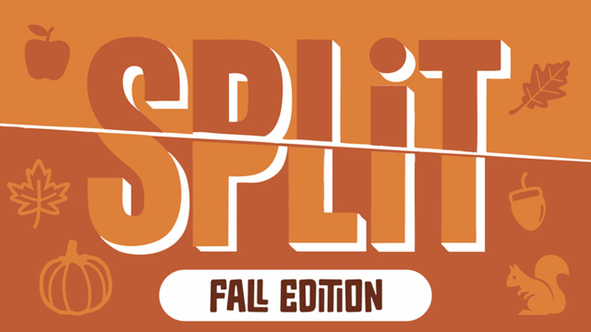 SPLIT: Fall Edition image number null